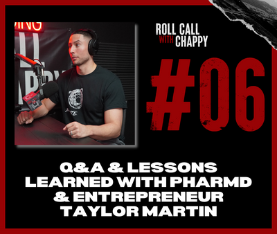 Episode 06: Q&A & Lessons Learned with PharmD & Entrepreneur Taylor Martin